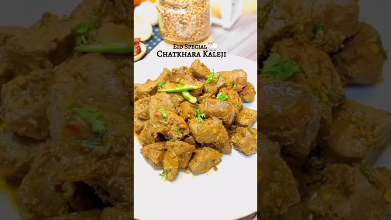 ✨CHATKHARA BEEF KALEJI✨ #foryou #youtubeshorts #reels #viral #trending #eidspecial #shorts