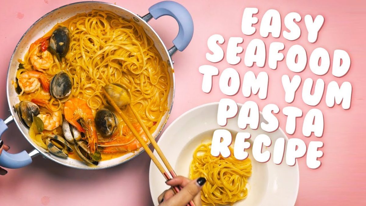 Easy Recipes: Seafood Tom Yum Pasta