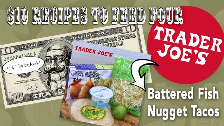 $10 Recipes to Feed 4 | Battered Fish Nugget Tacos | Trader Joe’s