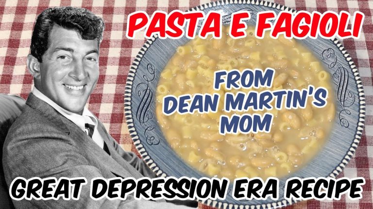 Dean Martin's Mom's Pasta E Fagioli – Great Depression Cooking – Pasta And Beans – Poor Man's Meal