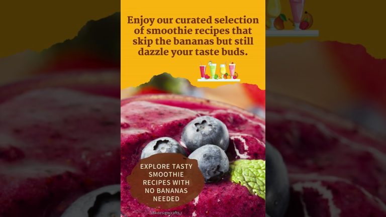Explore Tasty Smoothie Recipes with No Bananas!