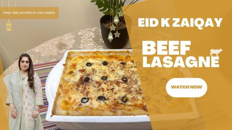 Beef Lasagne Recipe | Cheese | how to make lasagne recipe | Tutorial Hindi/Urdu | Eid k Zaiqay 2024