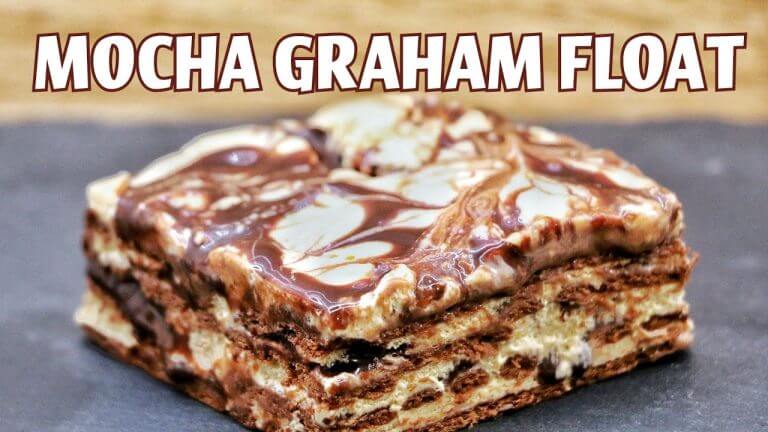 GRAHAM DESSERT RECIPES FILIPINO | Graham Mocha Cake Filipino Recipe | Mocha Float