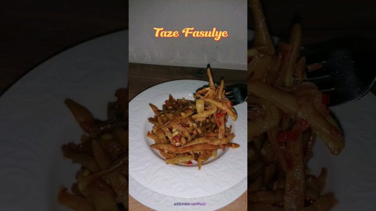 TAZE FASULYE YEMEĞİ – YEMEK TARİFLERİ