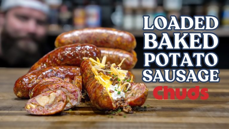 Fully Loaded Baked Potato Sausage! | Chuds BBQ