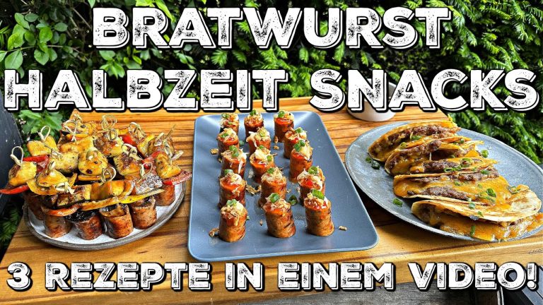 BRATWURST HALBZEIT SNACKS – 3 schnelle Rezepte in diesem Video