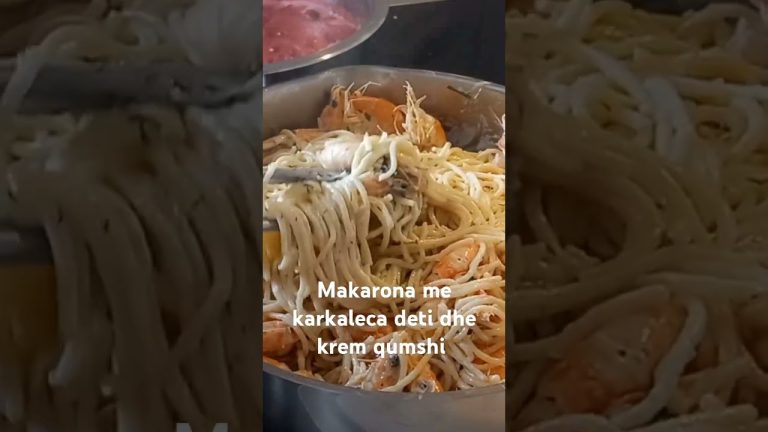 Makarona me karkaleca deti dhe krem qumshi