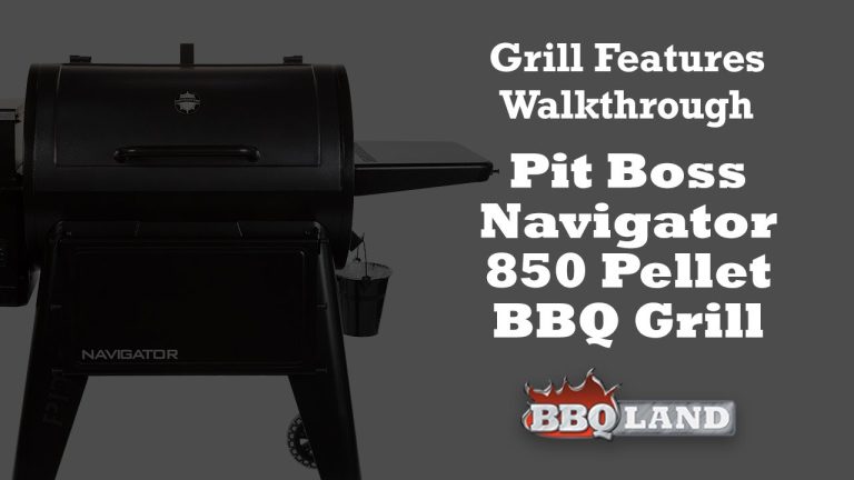 In-Depth Walkthrough Of The Pit Boss Navigator 850 Pellet BBQ Grill