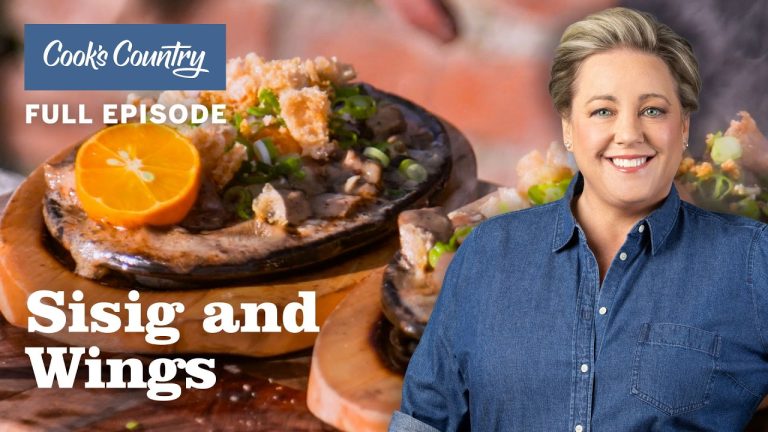 How to Make Soy Sauce Chicken Wings and Sisig | Cook’s Country Full Episode (S16 E4)
