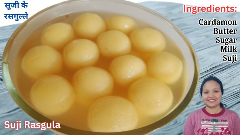 Delicious Suji Rasgulla Recipe | Easy Steps to Make Suji Rasgulla at Home | Suji ke Rasgulla
