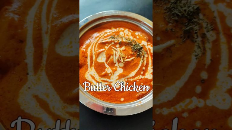 Butter Chicken Recipe #chickenrecipe #chickencurry #shorts #youtubeshorts #viral #trending #chicken