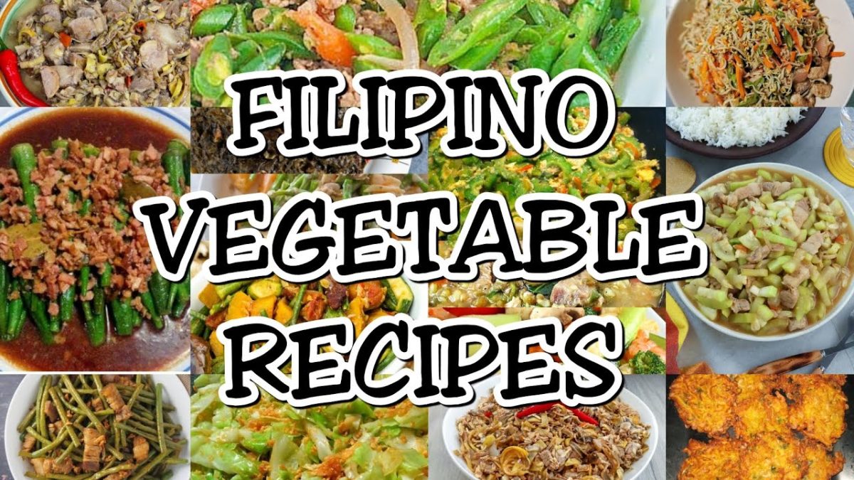 LIST OF FILIPINO VEGETABLE RECIPES | VEGETABLES RECIPE | VEGETABLE | ULAM NA GULAY | GULAY RECIPE