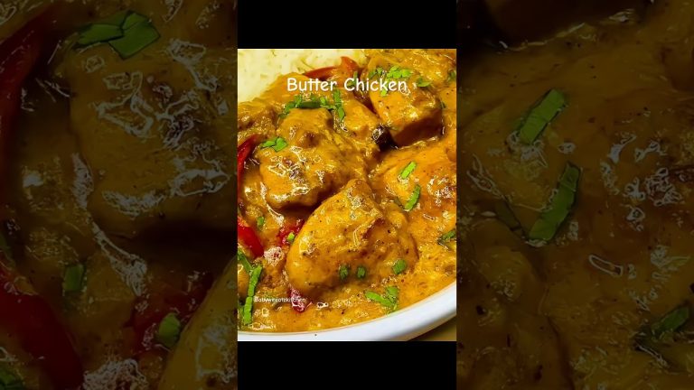 Butter Chicken Recipe ( aka Murgh Makhani) #cooking #chickenrecipes #butterchicken