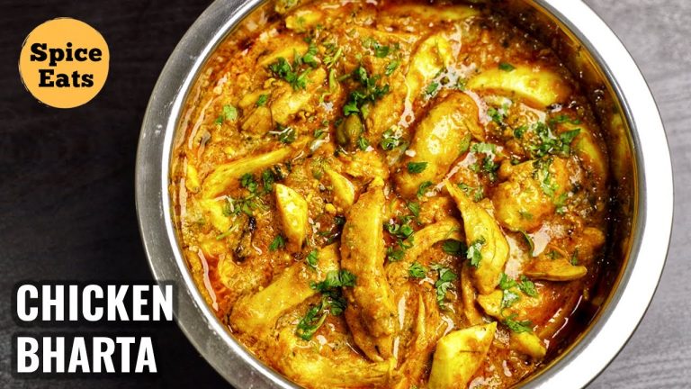 CHICKEN BHARTA DHABA STYLE | CHICKEN BHARTA RECIPE | BONELESS CHICKEN GRAVY