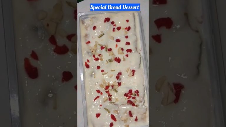 Special Bread Dessert