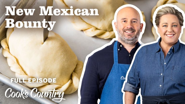 New Mexican Bounty: Tomato Salad + Bean-and-Cheese Turnovers | Cook’s Country Full Episode (S16 E11)