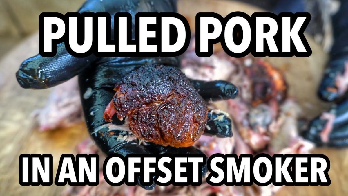Pulled Pork Recipe Using an Offset Smoker