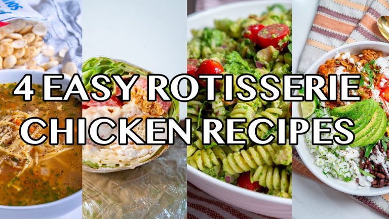 4 Easy Rotisserie Chicken Recipes