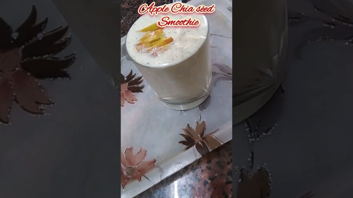 #Apple #Chia Sèed #Smoothie Recipe | #Dryfruits Smoothie Recipe |#healthybreakfast |#Shorts | #drink