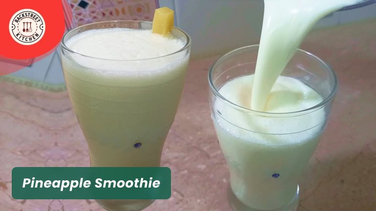 Pineapple Smoothie Recipe  – Summer Drinks – Healthy Recipe | Backstreet Kitchen