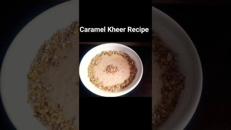 Caramel Kheer کیرامل کھیر Recipe#dessert #sweet #caramel #kheer #easyrecipe #quickrecipe #foodshorts