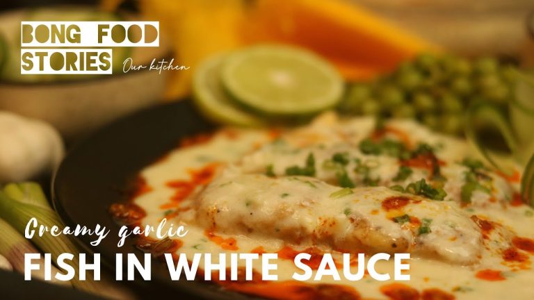Fish in Creamy Garlic White Sauce | Fish Fillet Recipes | Fish Recipes – Bong Food Stories