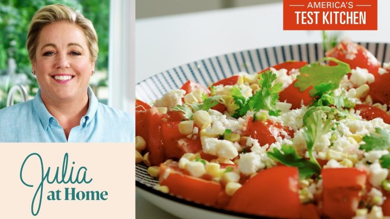 Easy Corn and Tomato Salad | Julia At Home (S4 E5)