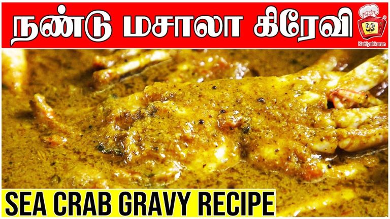 CRAB MASALA | NANDU VARUVAL | King of crab recipe | SeaFood Recipes | Kattiyakkaran chef