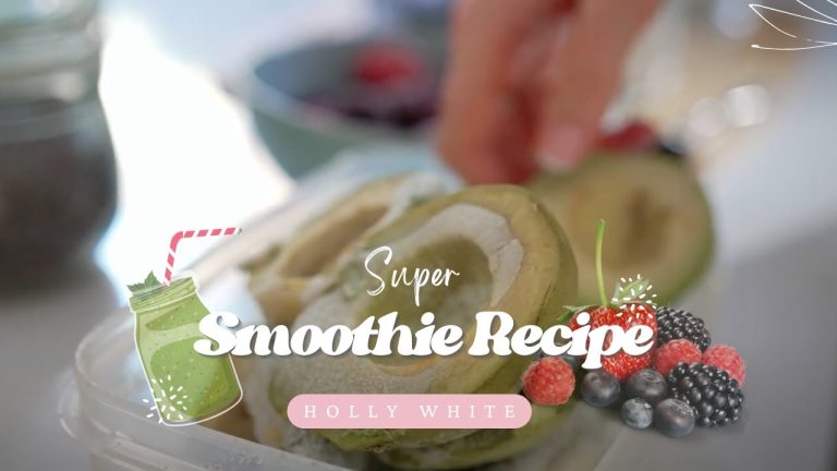 Super Smoothie Recipe