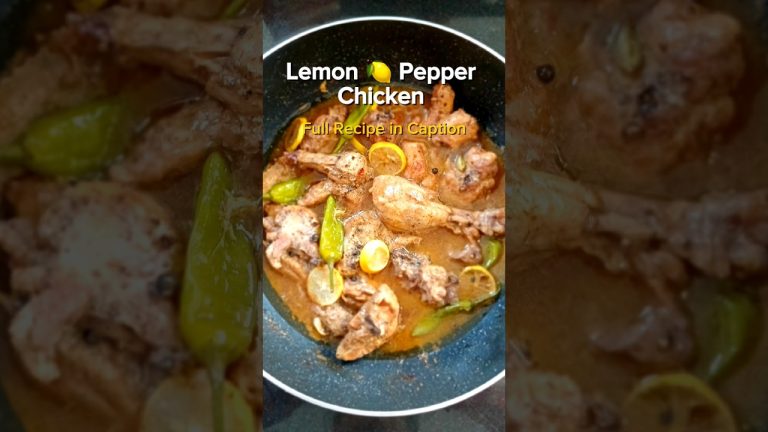 Lemon 🍋 Pepper Chicken Recipe