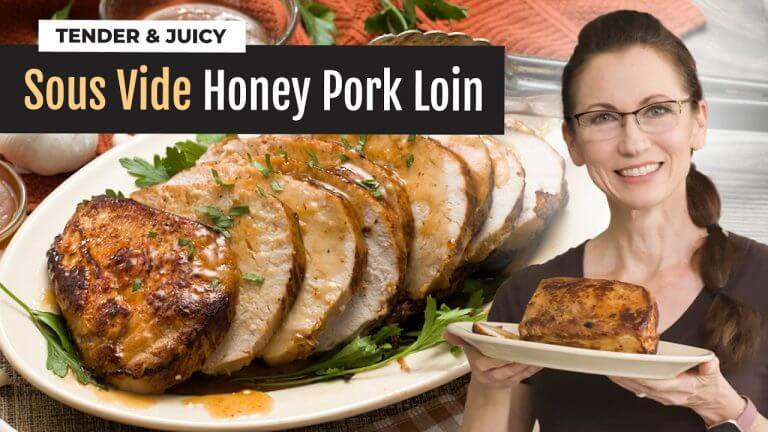 EASY Sous Vide Pork Tenderloin Roast with Honey Garlic Sauce
