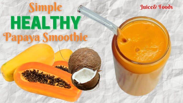 Healthy Papaya Smoothie