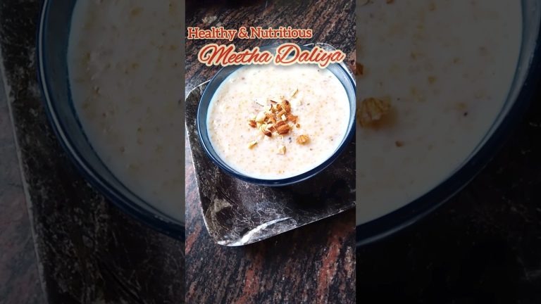 Meetha Daliya Recipe | Easy indian snacks |Easy dessert recipes |#sapna #shorts #indianfood #vlog