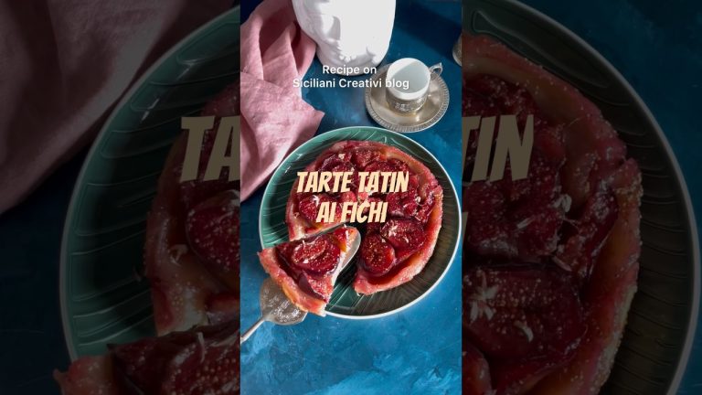 Tarte tatin ai fichi freschi (torta rovesciata ai fichi) – Figs tarte tatin  #recipe #dessertrecipe