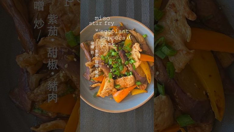 味噌茄椒豬肉  miso stir fry with eggplant, peppers & pork #shorts #food #recipe @tiffykitchennotes