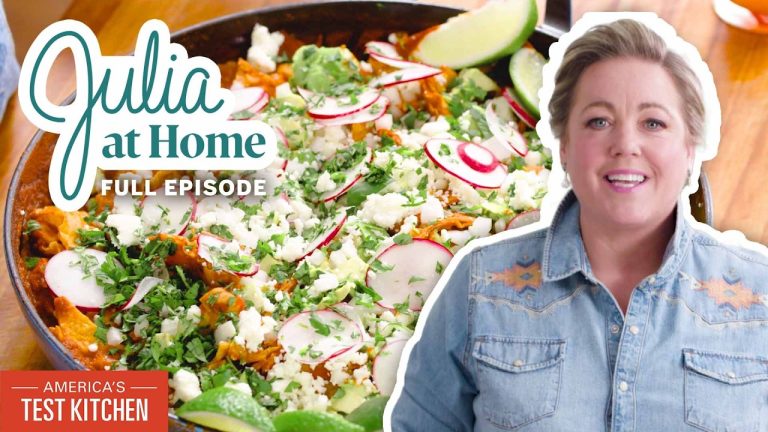 Spicy Brunch (Chicken Chilaquiles and Micheladas) | Julia At Home Full Episode (S3 E5)
