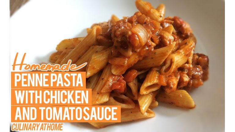 Penne Pasta with Chicken and Tomato Sauce
