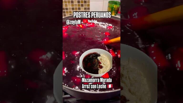 #MazamorraMorada #ArrozconLeche #postresperuanos #delicia #peruana #dessert #shortvideo