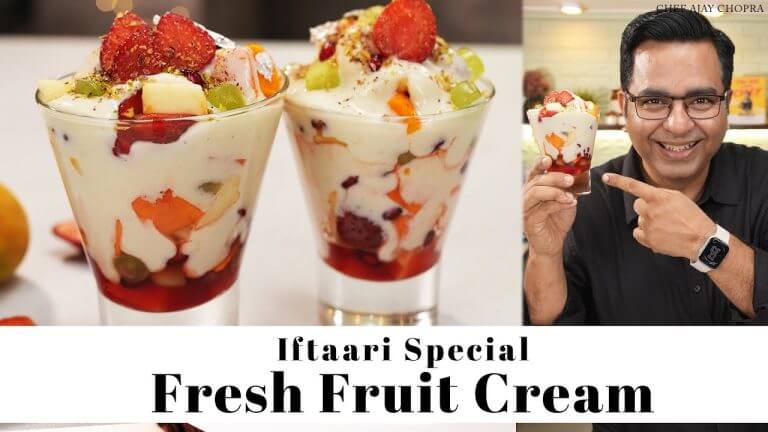 Fresh Fruit Cream | Fruit Cream Dessert | Chef Ajay Chopra Recipe | ताजा फल का क्रीम