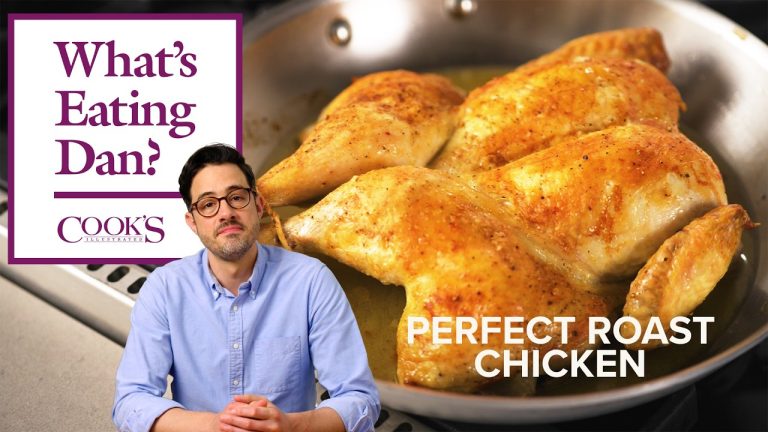 For Perfect Roast Chicken, Follow These Rules | What’s Eating Dan?
