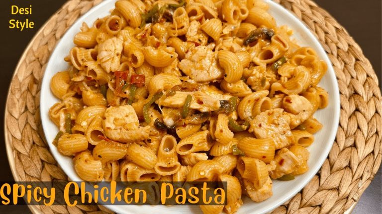 Desi Style Spicy Chicken Pasta Recipe | Only in 30 Minutes | Recipe in Urdu Hindi