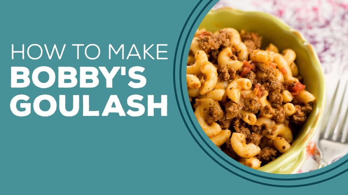 Blast from the Past: Bobby's Goulash Recipe | Ground Beef Dinner Recipes