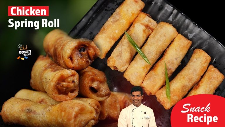 சிக்கன் ஸ்ப்ரிங் ரோல் | Crispy Chicken Spring Roll Recipe in Tamil | CDK 1032 | Chef Deena's Kitchen