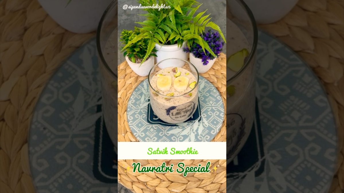 ✨Satvik Smoothie✨ #nocookingrecipes