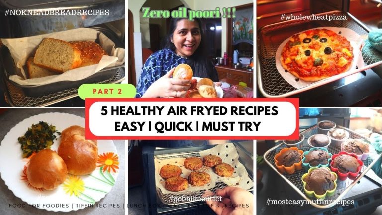 Part 2 : 5 Must try Air fryer recipes | No Knead bread | zero oil poori | #airfryerrecipes