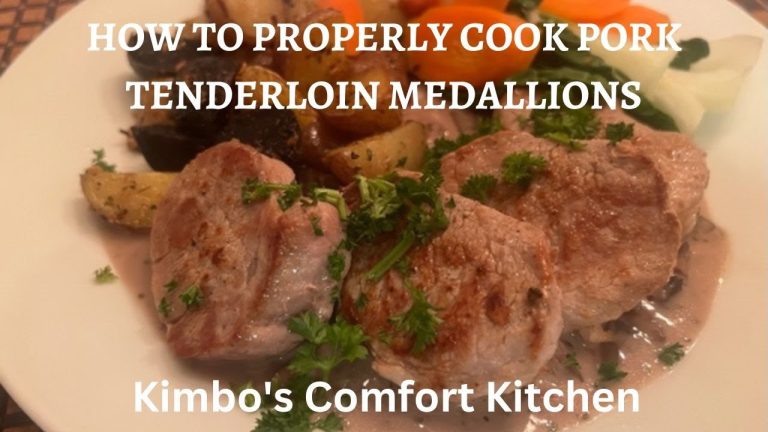 How to properly cook pork tenderloin medallions