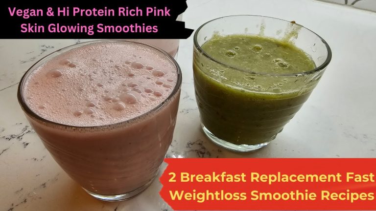 2 Breakfast Replacement Fast Weightloss Smoothie Recipes, Vegan & Hi Protein Rich Pink Skin Glowing