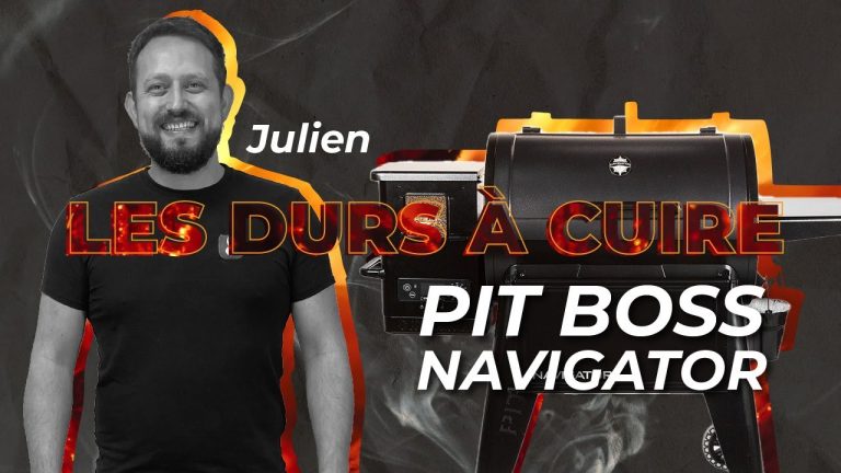 Barbecue Pellet Pit Boss Navigator • Présentation, utilisation et comparatif // Les Durs à Cuire 🔥