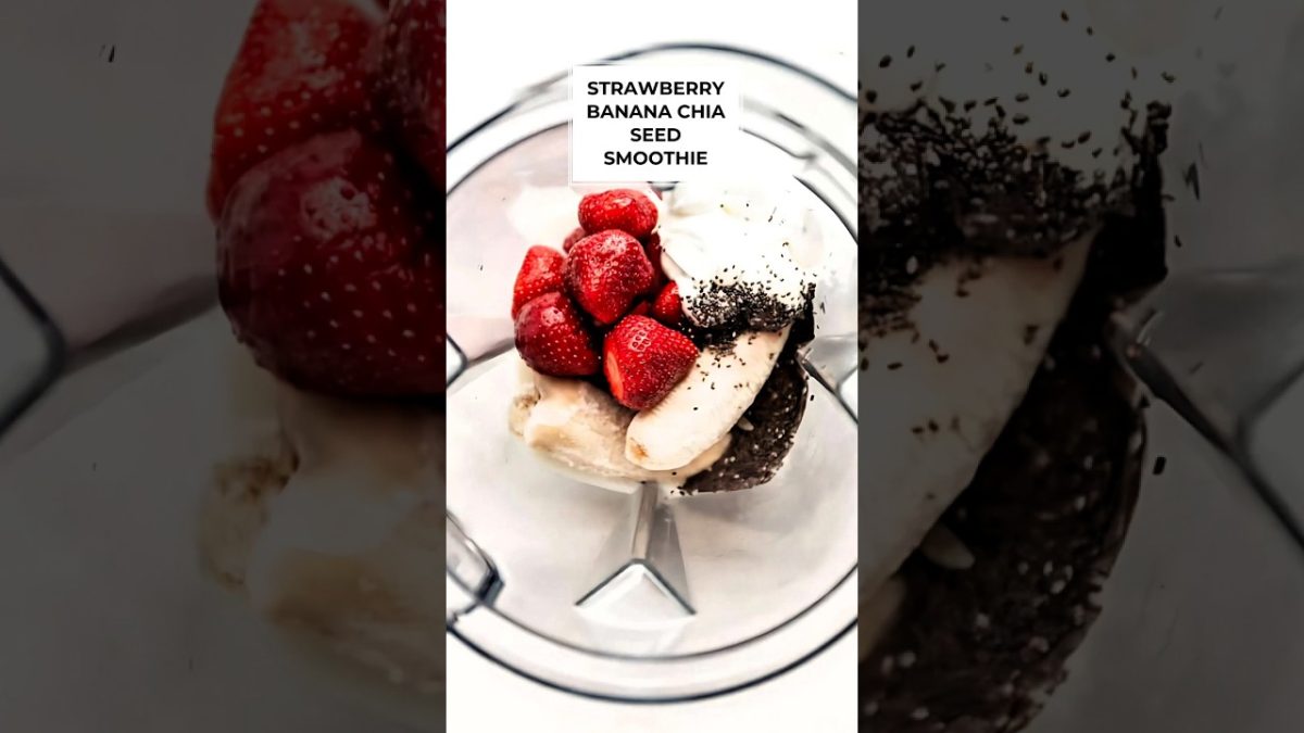 Strawberry Banana Chia Seed Smoothie #short