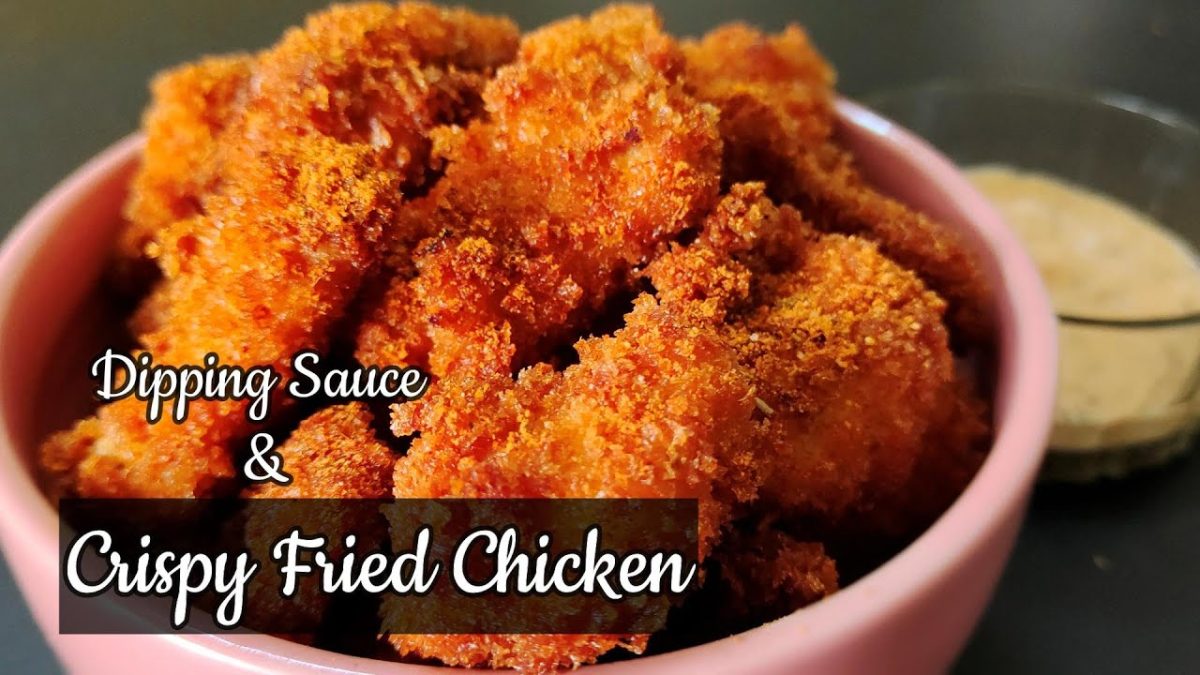 Crispy Fried Chicken Recipe || Dipping Sauce Recipe || Chicken Starter Recipes